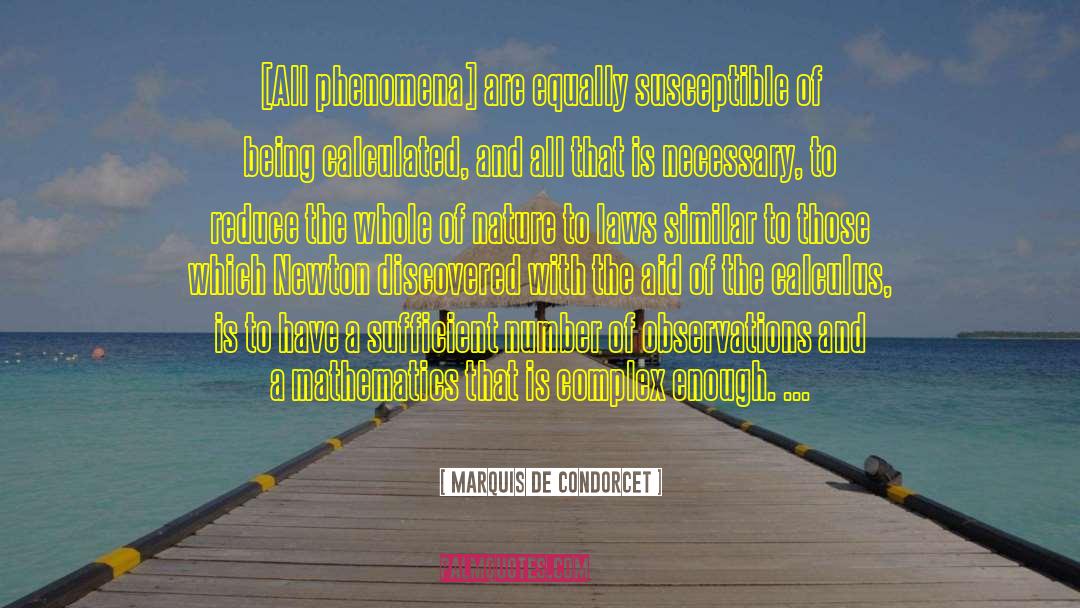 Laws And Protection quotes by Marquis De Condorcet