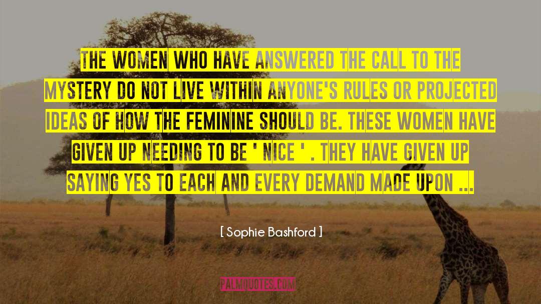 Laws And Rules quotes by Sophie Bashford