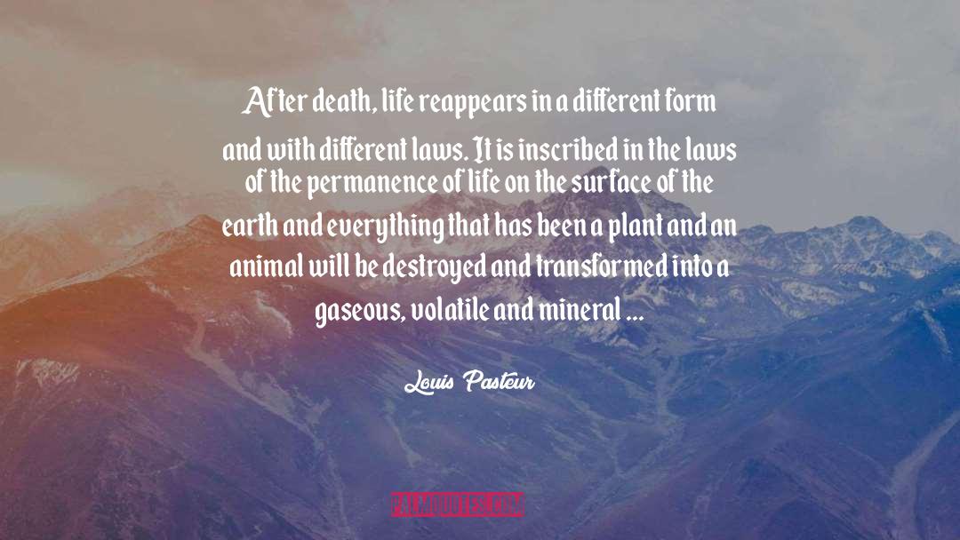 Laws Of Life Essay quotes by Louis Pasteur