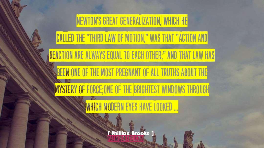 Laws Of Motion quotes by Phillips Brooks