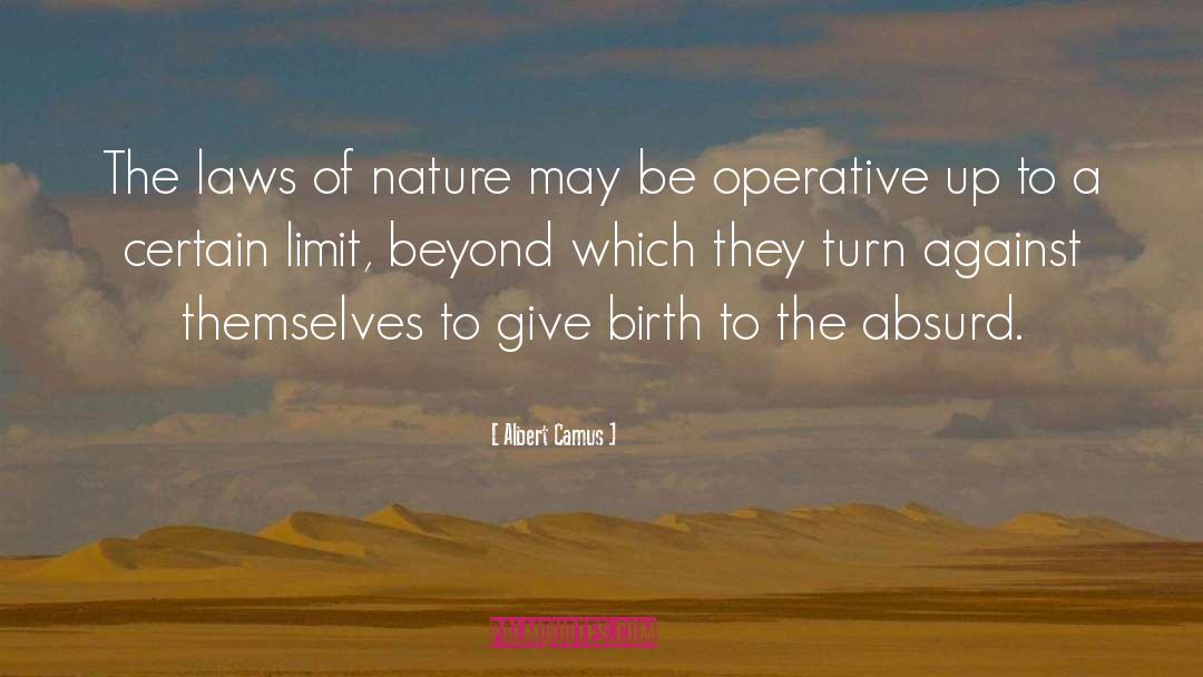 Laws Of Nature quotes by Albert Camus