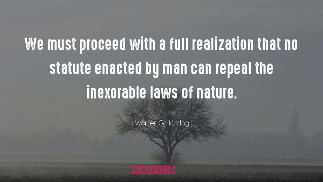 Laws Of Nature quotes by Warren G. Harding