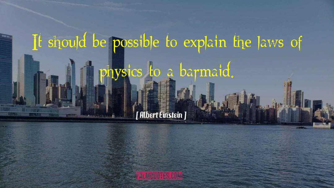 Laws Of Physics quotes by Albert Einstein