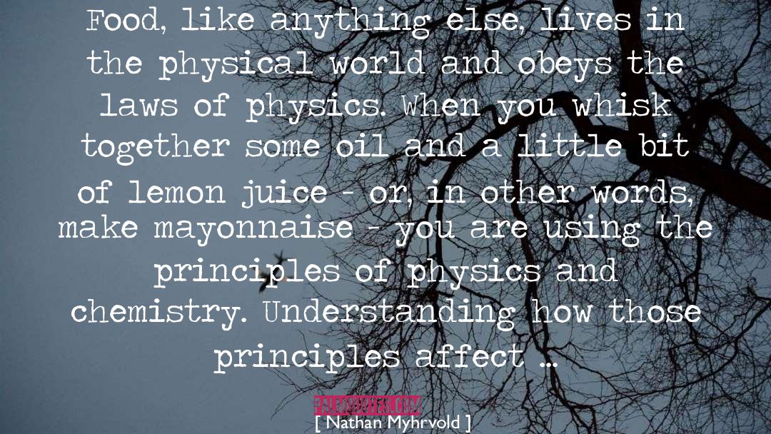 Laws Of Physics quotes by Nathan Myhrvold