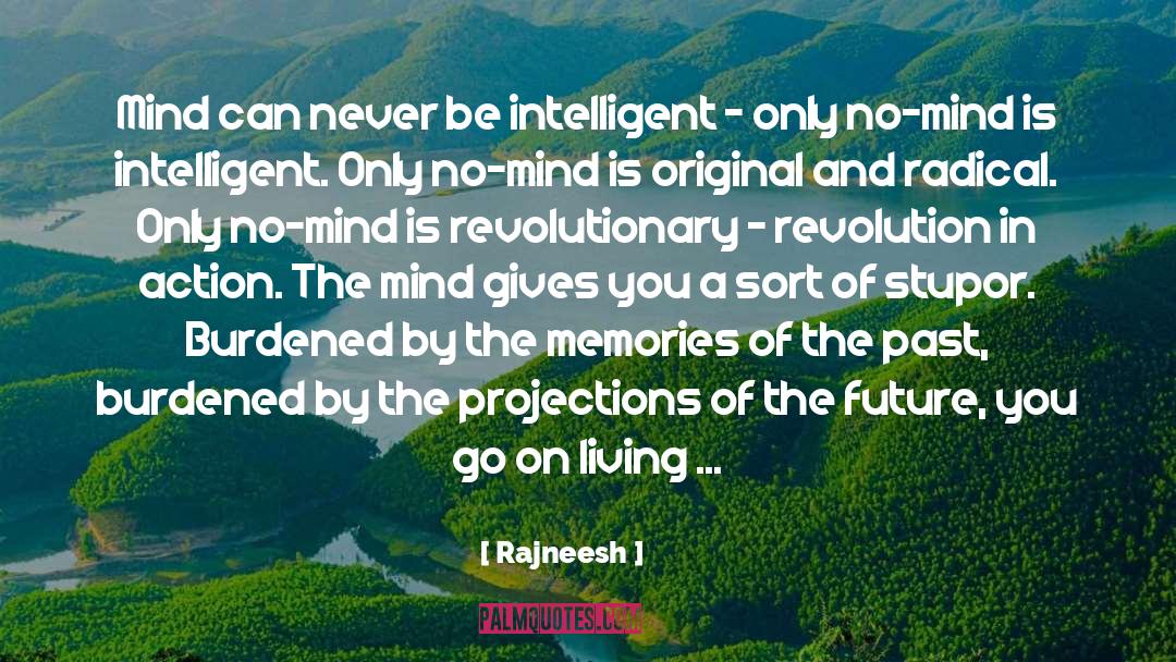 Laws Of Revolution quotes by Rajneesh