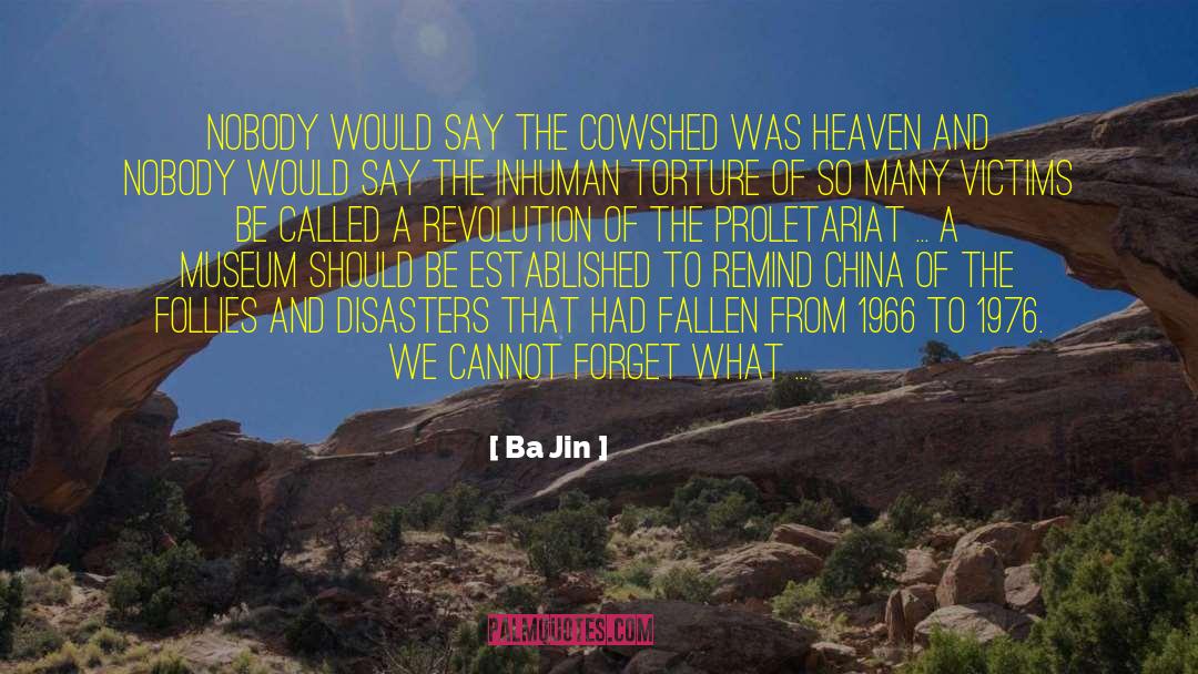 Laws Of Revolution quotes by Ba Jin