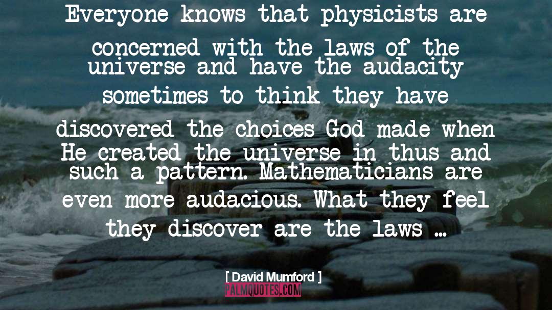 Laws Of The Universe quotes by David Mumford