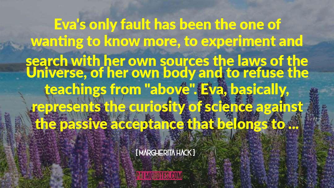 Laws Of The Universe quotes by Margherita Hack