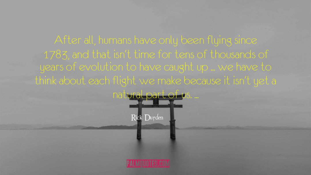 Laws Of Time quotes by Rick Durden