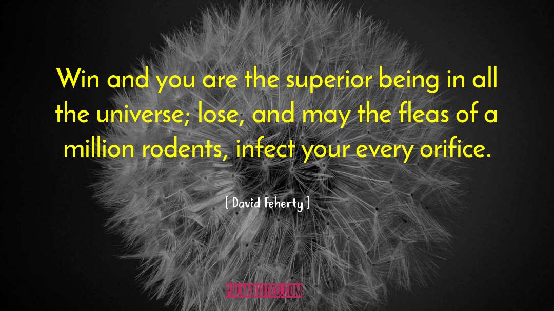 Laws Of Universe quotes by David Feherty