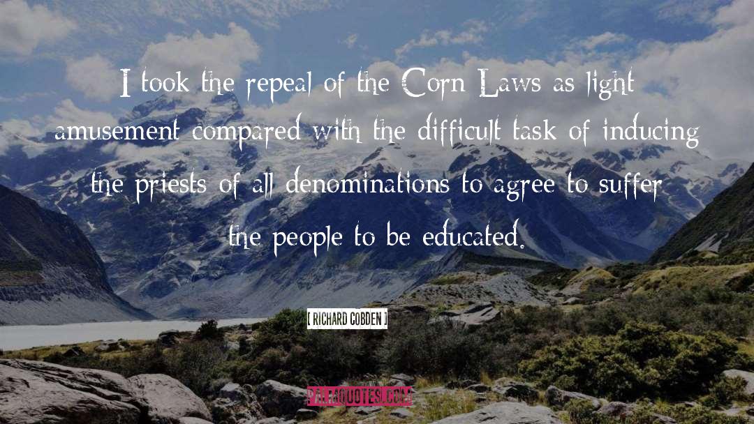 Laws quotes by Richard Cobden