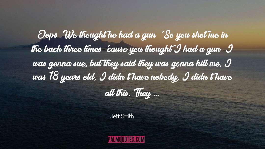 Lawsuit quotes by Jeff Smith