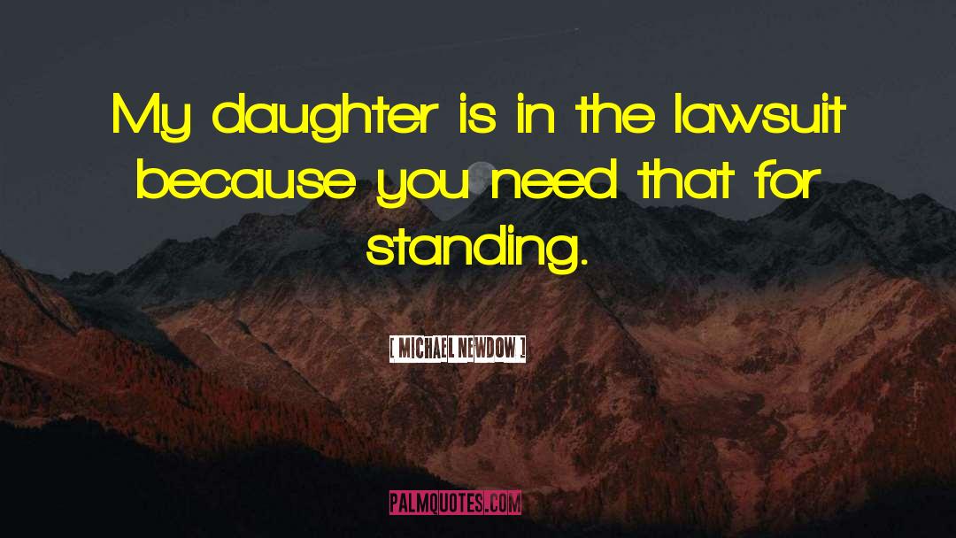 Lawsuit quotes by Michael Newdow