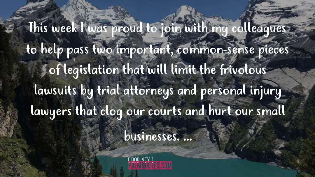 Lawsuits quotes by Bob Ney