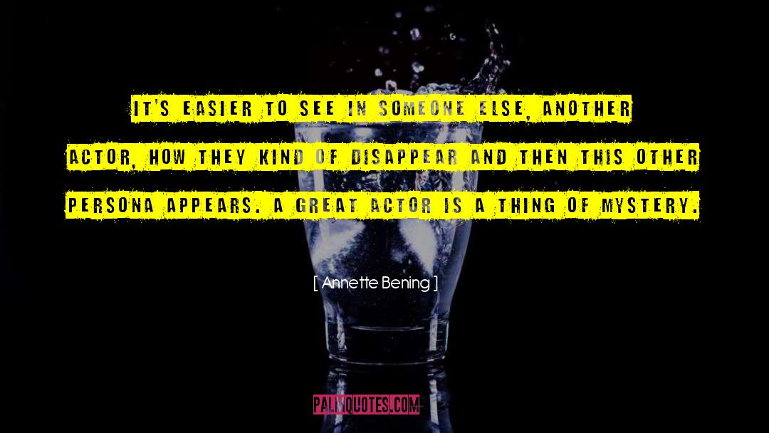 Lawther Actor quotes by Annette Bening