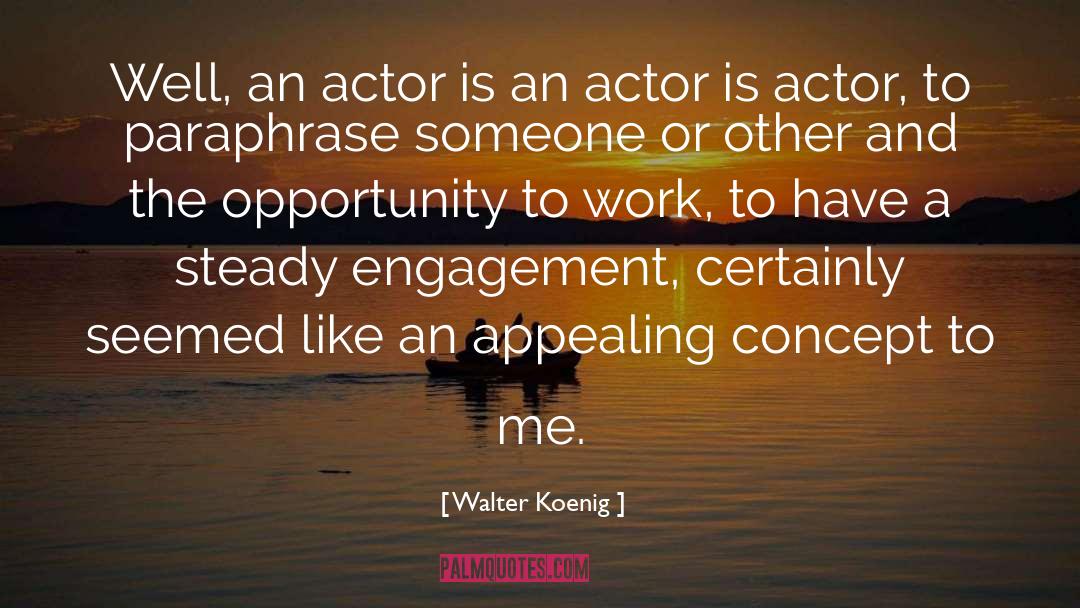 Lawther Actor quotes by Walter Koenig