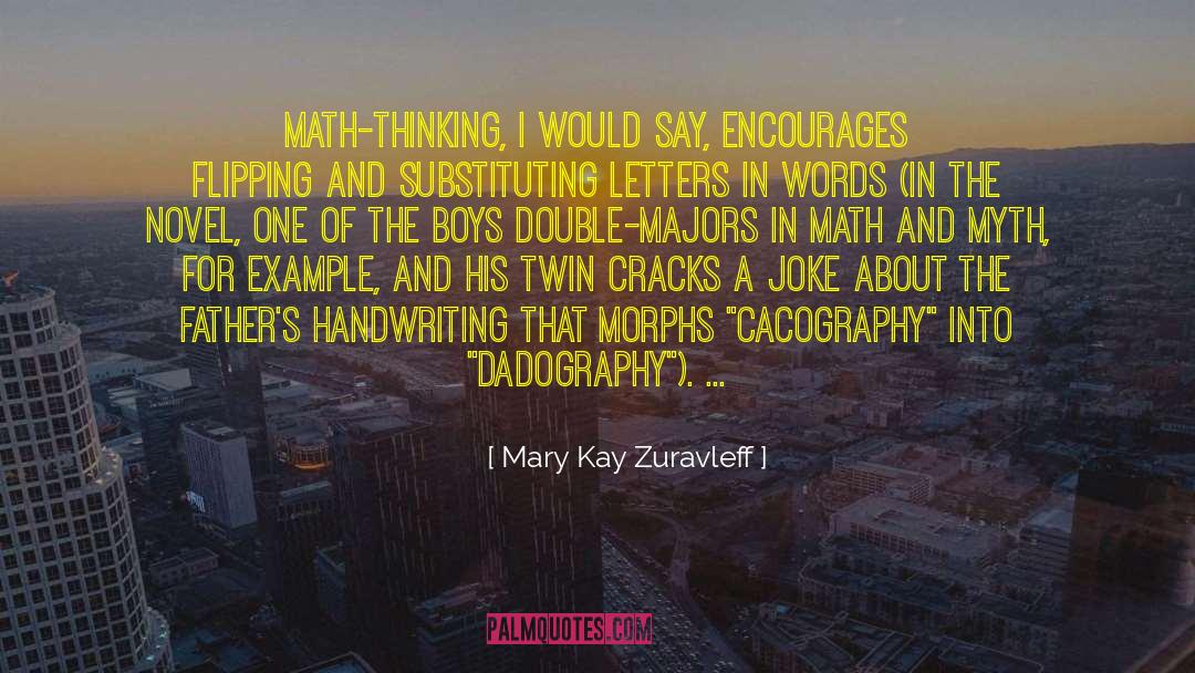Lawyer Joke quotes by Mary Kay Zuravleff
