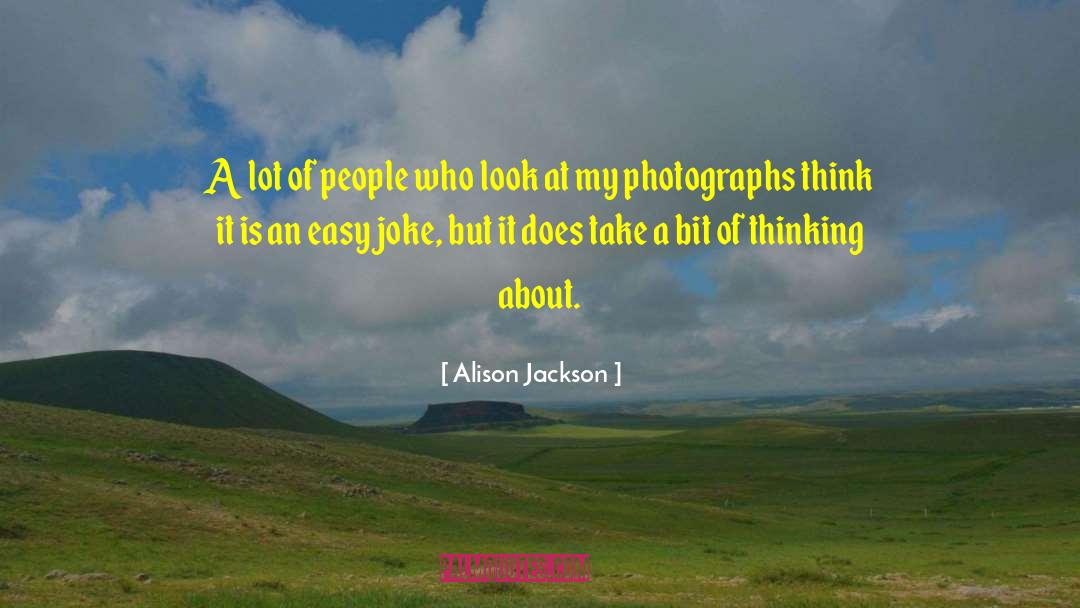 Lawyer Joke quotes by Alison Jackson