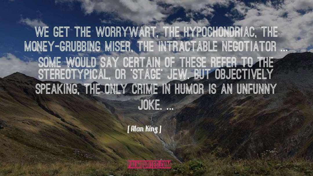 Lawyer Jokes quotes by Alan King