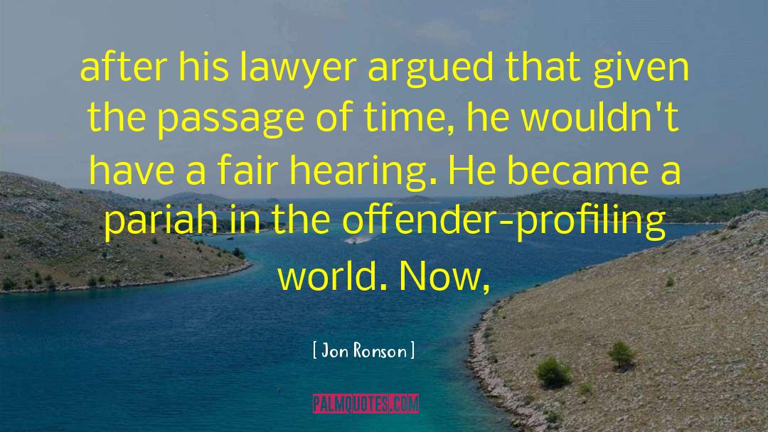 Lawyer Jokes quotes by Jon Ronson