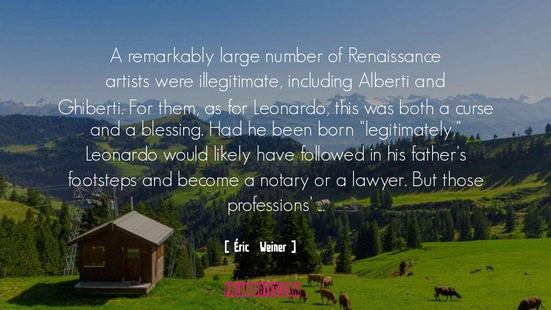 Lawyer quotes by Éric  Weiner