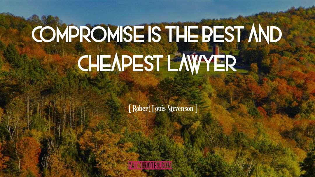 Lawyer quotes by Robert Louis Stevenson