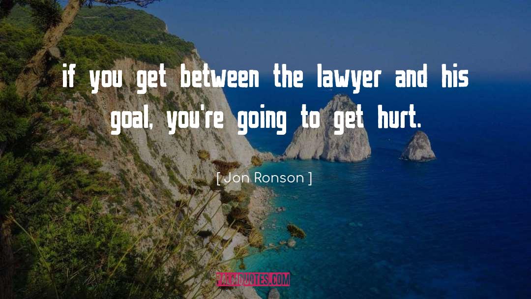 Lawyer quotes by Jon Ronson