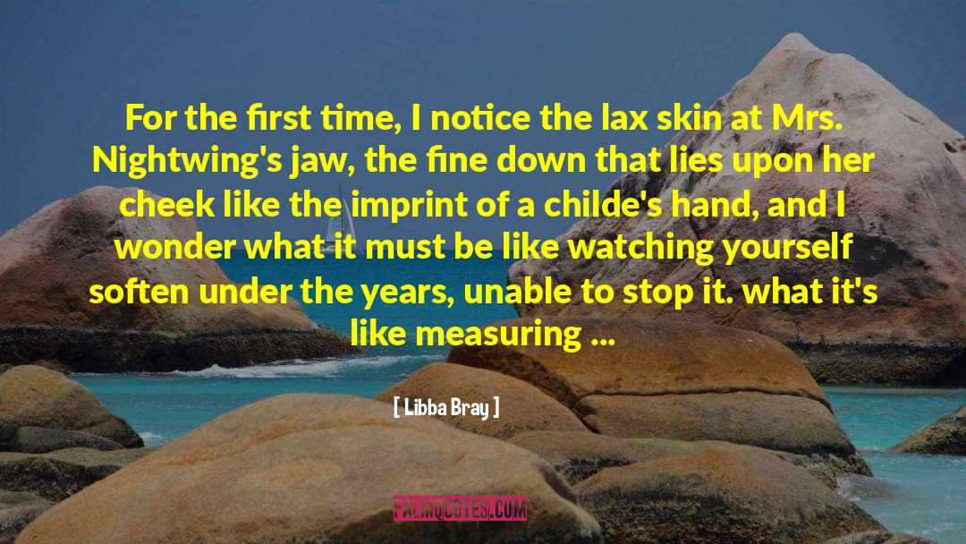 Lax quotes by Libba Bray