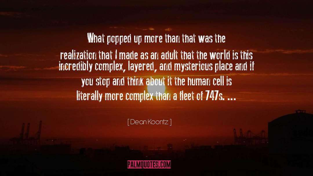Layered quotes by Dean Koontz
