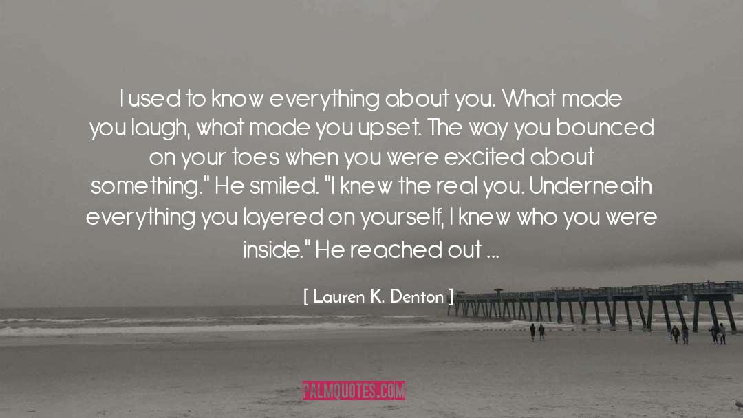 Layered quotes by Lauren K. Denton
