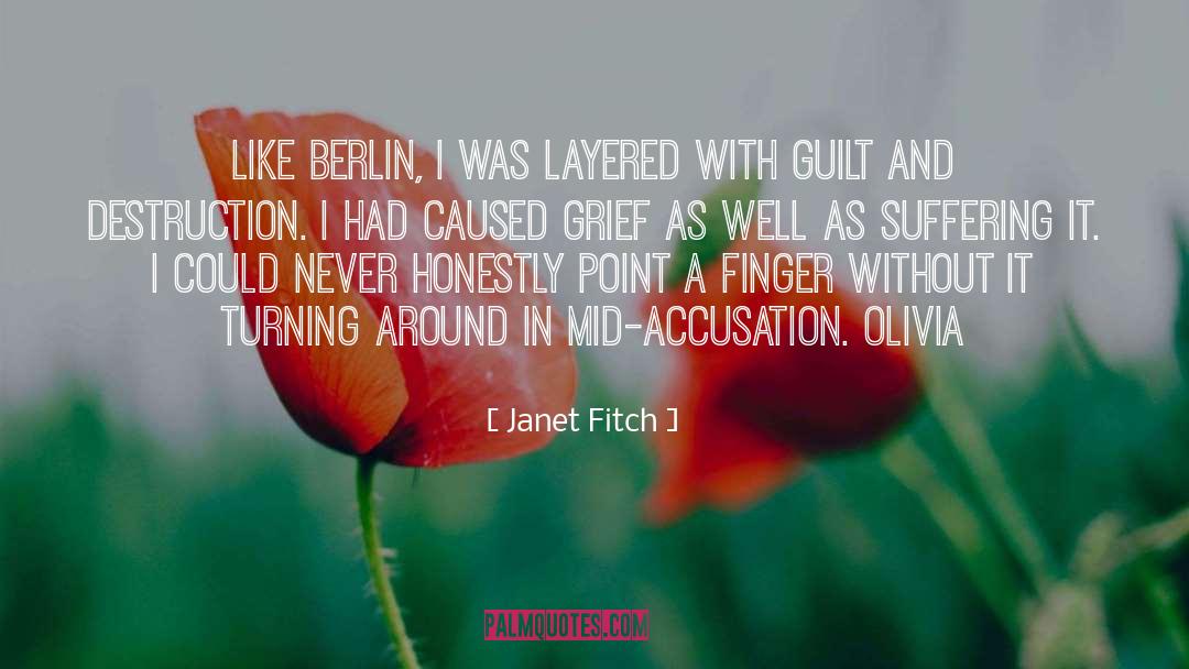 Layered quotes by Janet Fitch