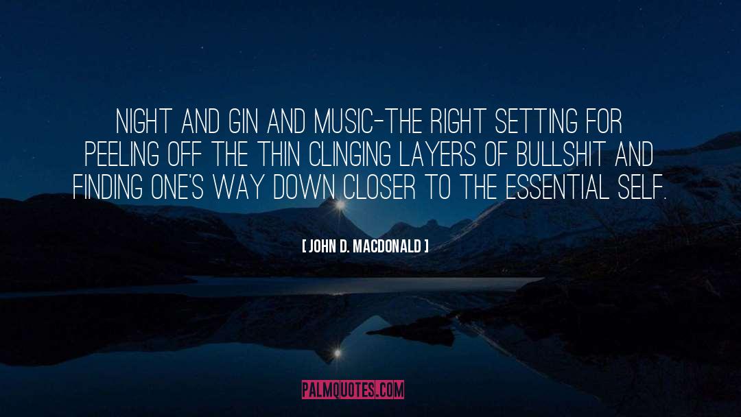 Layers Of Heaven quotes by John D. MacDonald