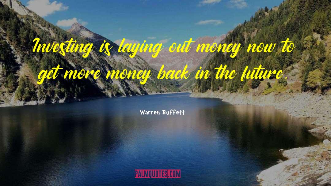 Laying quotes by Warren Buffett