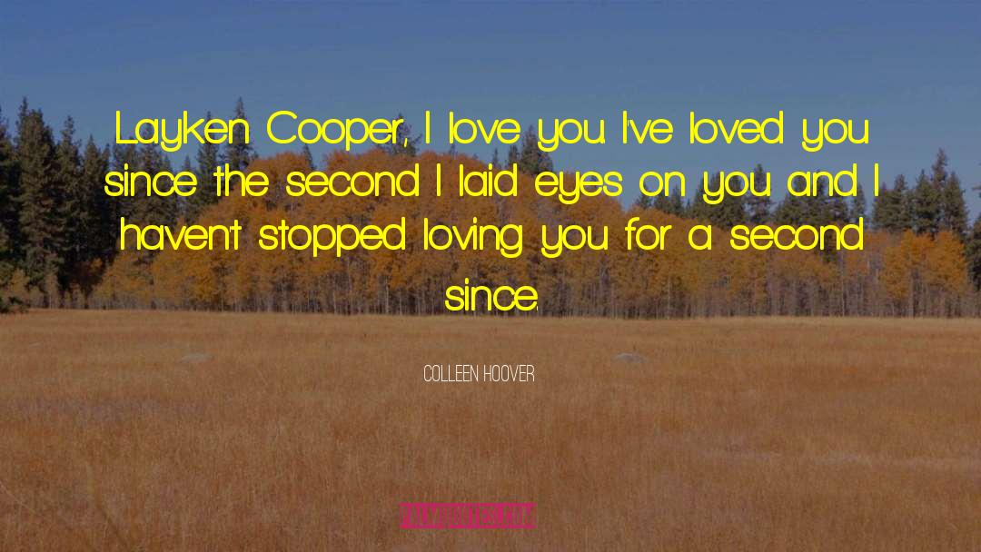 Layken Cooper quotes by Colleen Hoover