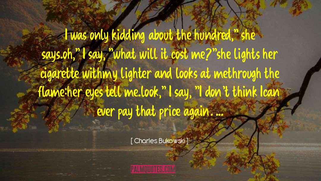 Layla Price quotes by Charles Bukowski