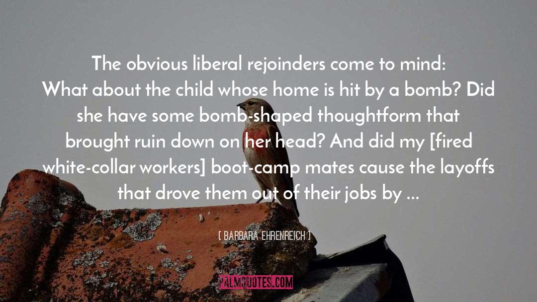 Layoff quotes by Barbara Ehrenreich