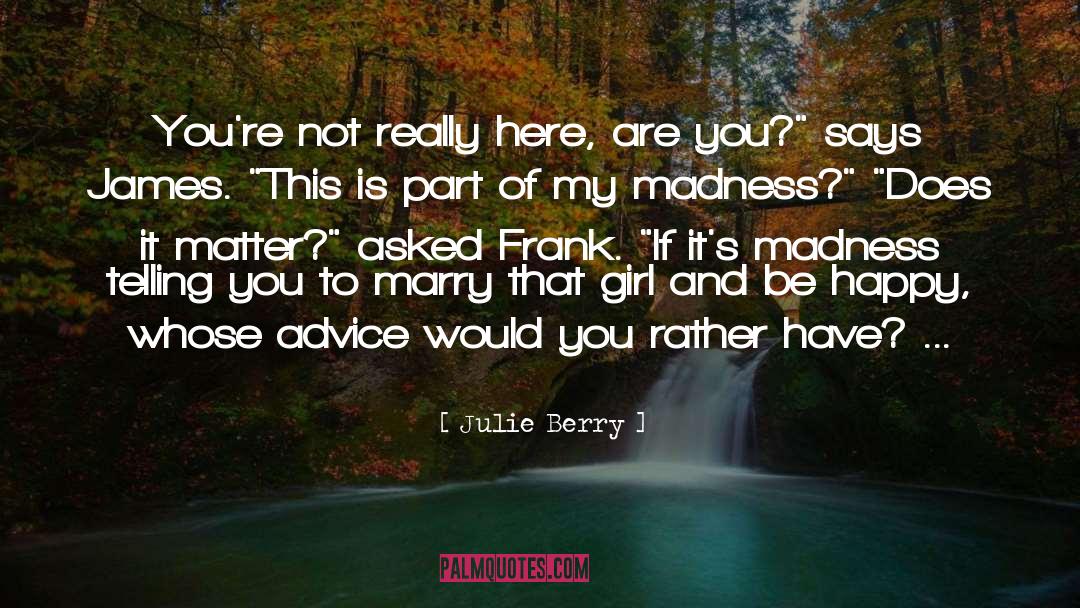 Lazarus Girl quotes by Julie Berry
