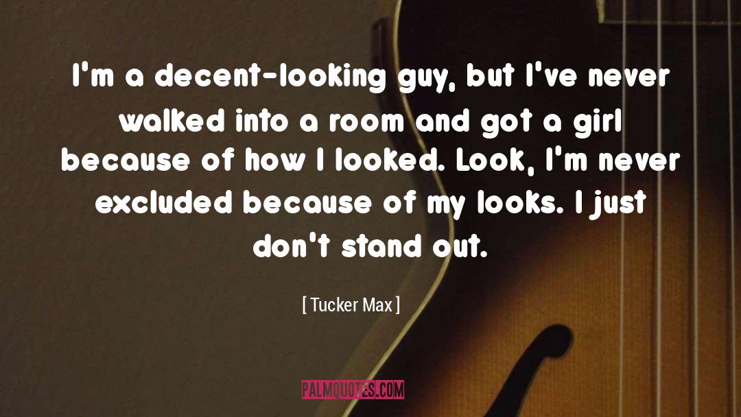 Lazarus Girl quotes by Tucker Max