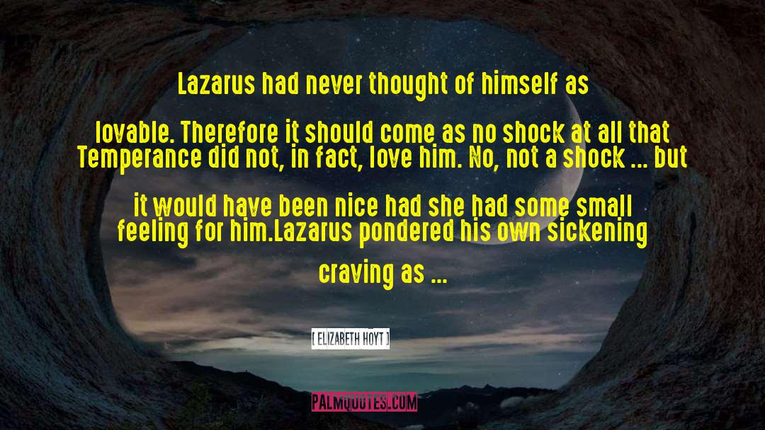 Lazarussgextraordinaire quotes by Elizabeth Hoyt