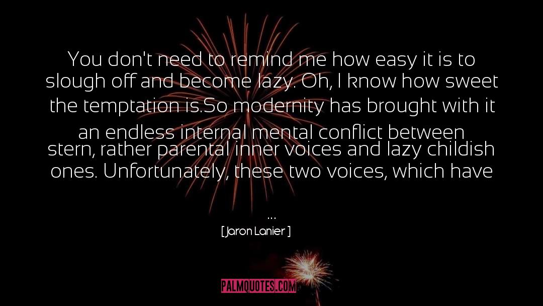 Lazy quotes by Jaron Lanier