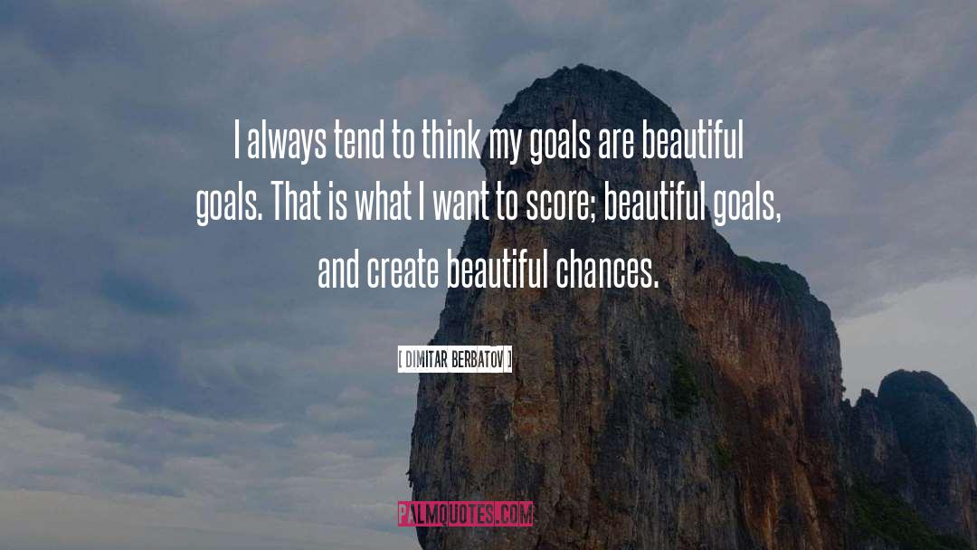 Ldr Relationship Goals quotes by Dimitar Berbatov