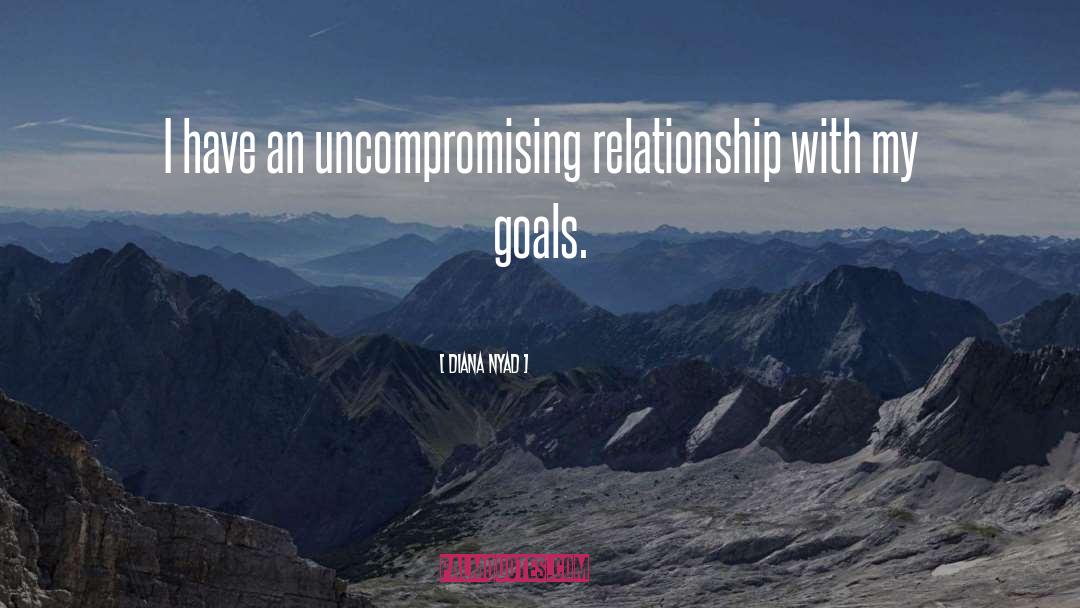 Ldr Relationship Goals quotes by Diana Nyad