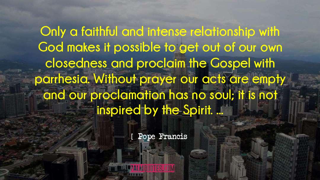 Lds Gospel quotes by Pope Francis