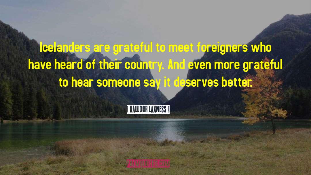 Lds Grateful quotes by Halldor Laxness