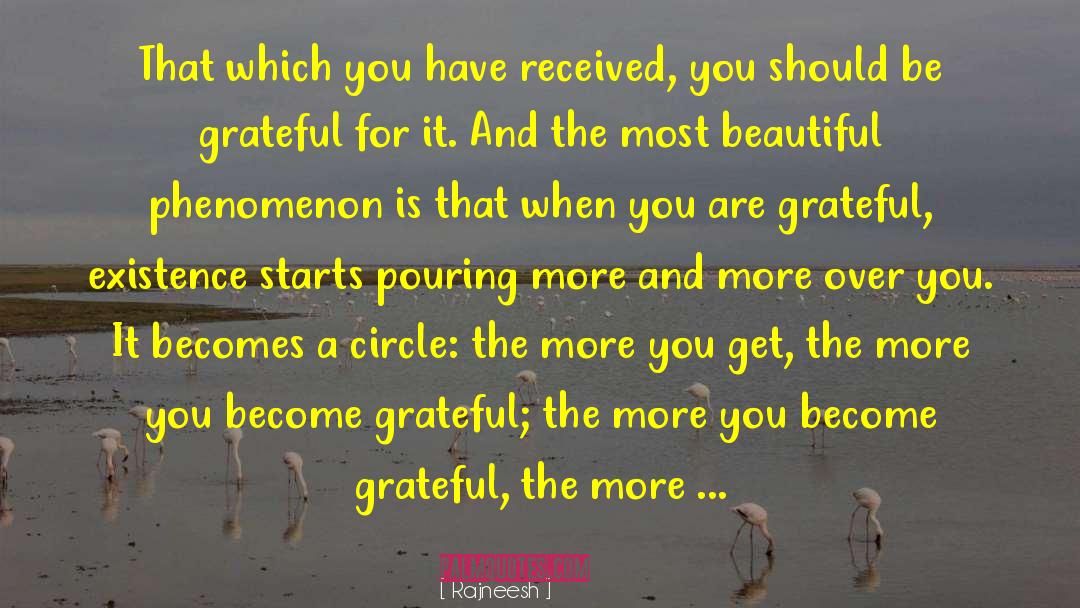 Lds Grateful quotes by Rajneesh