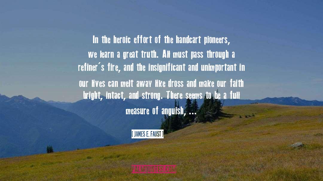 Lds quotes by James E. Faust