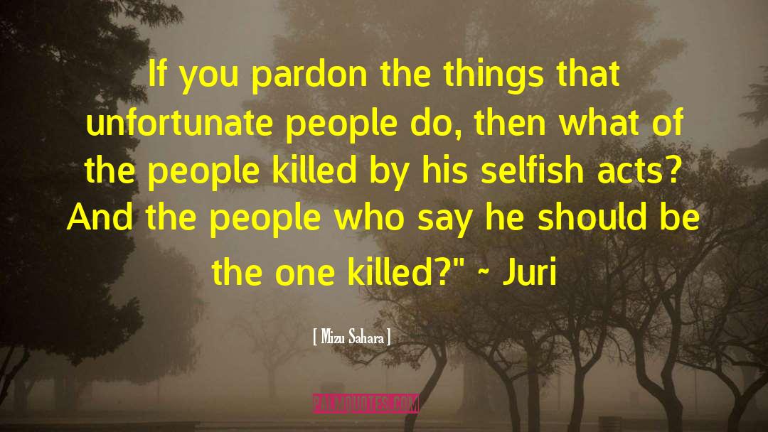 Le Pardon quotes by Mizu Sahara