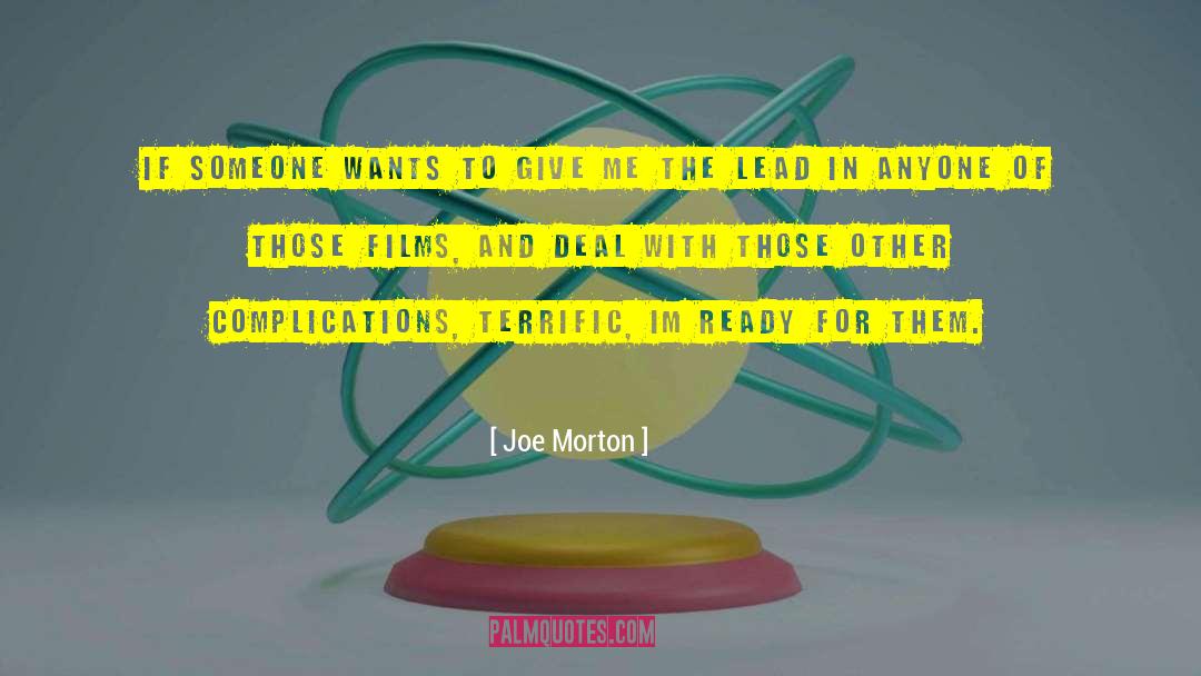 Lead In quotes by Joe Morton