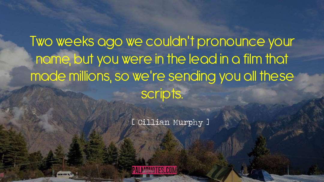 Lead In quotes by Cillian Murphy