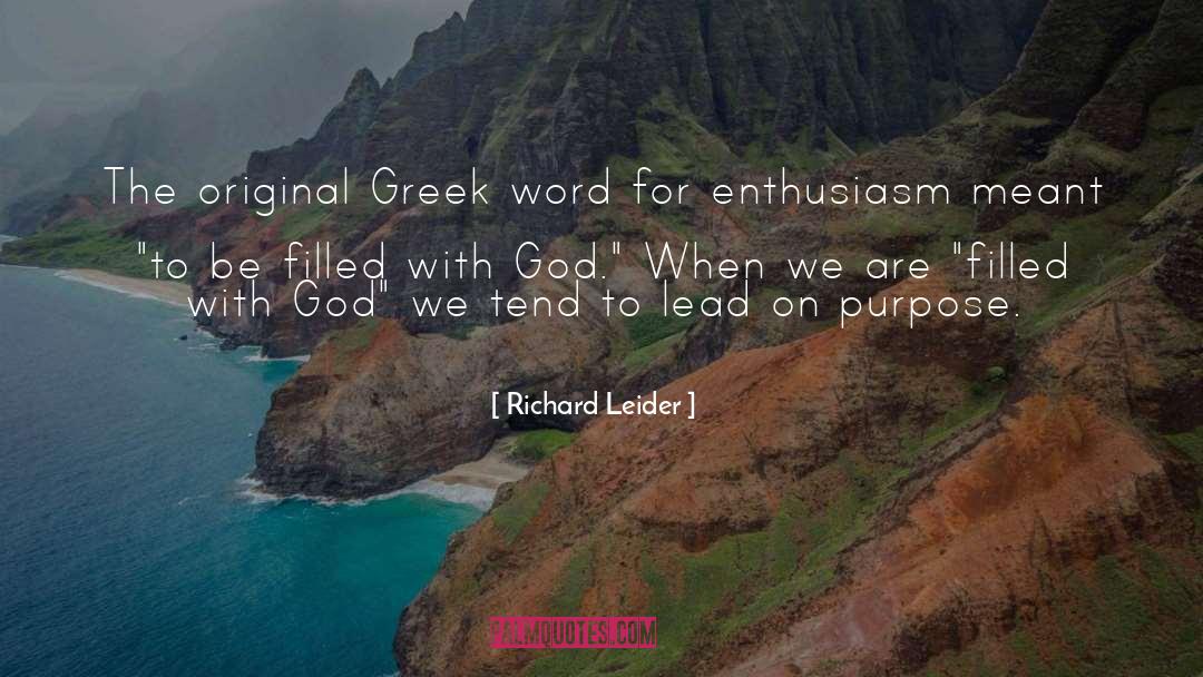 Lead On quotes by Richard Leider